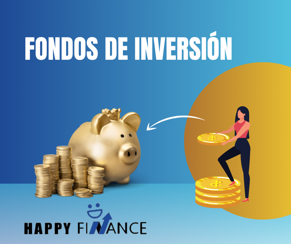 01 FONDOS DE INVERSIÓN-happyfinance